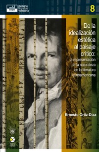 De la idealización estética al paisaje crítico - Ernesto Ortiz-Díaz - ebook