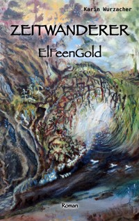 Zeitwanderer - Karin Wurzacher - ebook