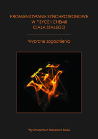 Promieniowanie synchrotronowe w fizyce i chemii ciała stałego -  - książka