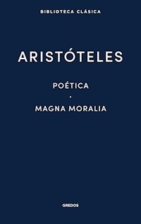 Poética. Magna Moralia. - Aristoteles - ebook