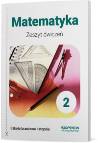 Matematyka 2 Zeszyt ćwiczeń - Konstantynowicz Adam, Konstantynowicz Anna, Pająk Małgorzata - książka