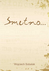 Smutno - Sobalak Wojciech - ebook