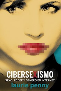 Cibersexismo - Laurie Penny - ebook