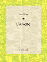 L'Avare - Molière - ebook