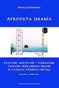 Afrodyta Urania - Paweł Janiszewski - książka