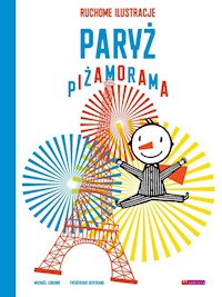 Paryż Piżamorama - Bertrand Frederique, Leblond Michael - książka