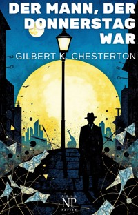 Der Mann, der Donnerstag war - Gilbert K. Chesterton - ebook