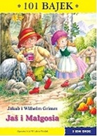 Jaś i Małgosia 101 bajek - Jakub i Wilhelm Grimm - książka