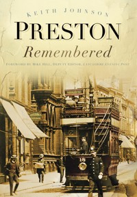 Preston Remembered - Keith Johnson - ebook