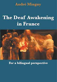 The Deaf Awakening in France - André Minguy - ebook