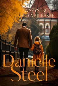 Wszystko, co najlepsze - Danielle Steel - książka