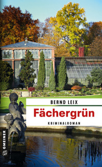 Fächergrün - Bernd Leix - ebook