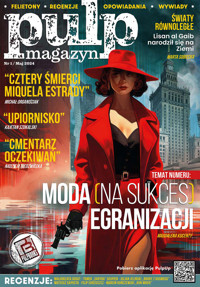Pulp Magazyn #1 (05/2024) - opracowanie zbiorowe - ebook + audiobook