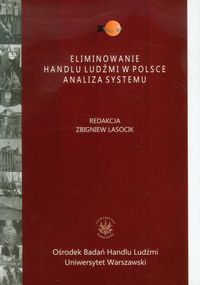Eliminowanie handlu ludźmi w Polsce Analiza systemu -  - książka