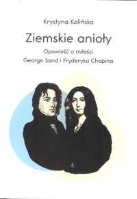 Ziemskie anioły - Kolińska Krystyna - książka