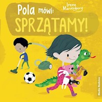 Pola mówi: sprzątamy! - Marienborg Irene - książka