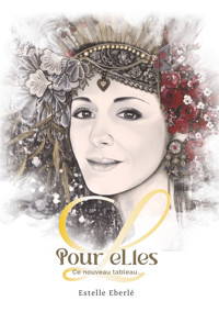 Pour eLles - Estelle Eberlé - ebook