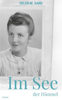Im See der Himmel - Helen M. Sand - ebook