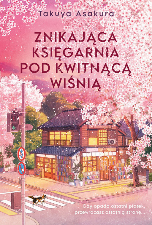 Okładka książki Znikająca Księgarnia pod Kwitnącą Wiśnią
