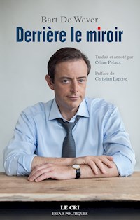 Derrière le miroir - Bart De Wever - ebook