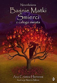 Nieunikniona Baśnie Matki Śmierci z całego świata - Herreros Ana Cristina - książka