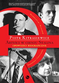 Artyści w cieniu Stalina - Piotr Kitrasiewicz - książka