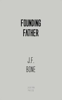 Founding Father - j.f. bone - ebook