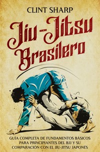 Jiu-jitsu brasilero - Clint Sharp - ebook