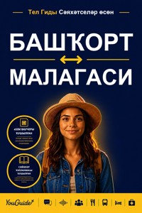 The Language Guide for Travelers - Bashkir to Malagasy - YouGuide - ebook