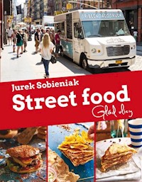 Street Food.Głod ulicy - Sobieniak Jurek - książka
