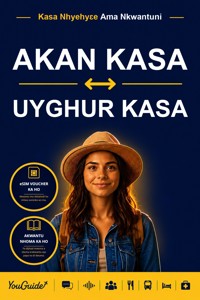 The Language Guide for Travelers - Akan to Uyghur - YouGuide - ebook
