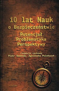 10 lat Nauk o Bezpieczeństwie -  - książka