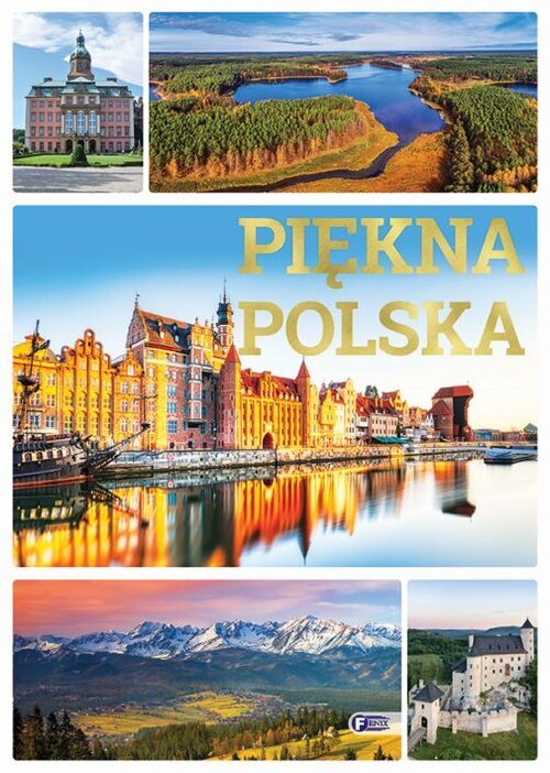 Piękna Polska - zbiorowa praca - książka