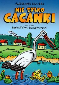 Nie tylko cacanki - Kucięba Wiesława - książka