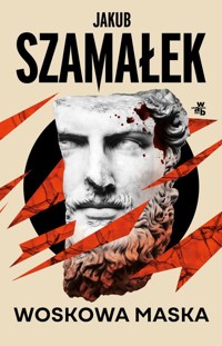Woskowa maska - Jakub Szamałek - książka
