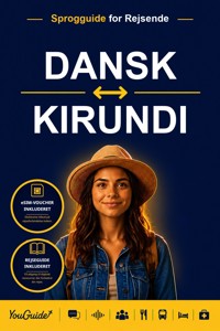 The Language Guide for Travelers - Danish to Kirundi - YouGuide - ebook