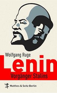 Lenin - Wolfgang Ruge - ebook