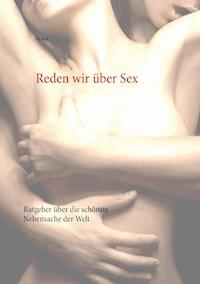 Reden wir über Sex - Di Kay - ebook