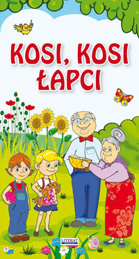 Kosi, kosi łapci - Emilia Pruchnicka - książka
