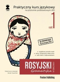 Rosyjski w tłumaczeniach Gramatyka  Część 1 Poziom A1 - Katarzyna Łukasiak - książka