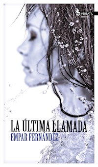 La última llamada - Empar Fernández - ebook