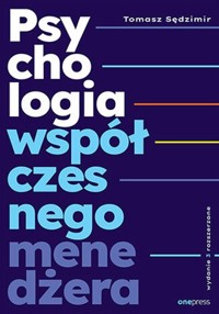 Psychologia współczesnego menedżera - Sędzimir Tomasz - książka