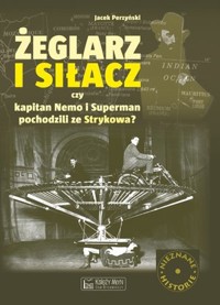 Żeglarz i Siłacz - Jacek Perzyński - książka