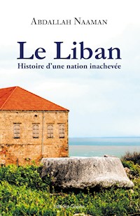 Le Liban - Abdallah Naaman - ebook