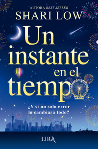 Un instante en el tiempo - Low Shari - ebook