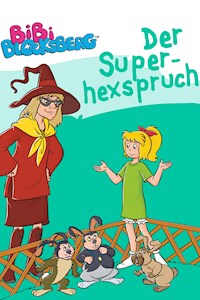 Bibi Blocksberg - Der Superhexspruch - Vincent Andreas - ebook
