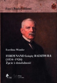 Ferdynand książę Radziwiłł - Wanke Ewelina - książka