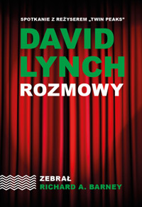 David Lynch. Rozmowy - Barney Richard A. - książka
