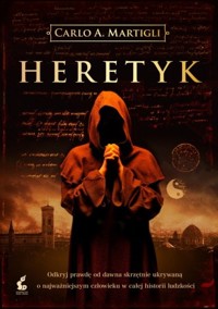 Heretyk - Carlo A. Martigli - ebook