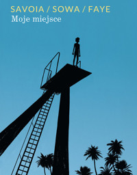 Moje miejsce - Faye Gael, Sowa Marzena, Savoia Sylvain - książka